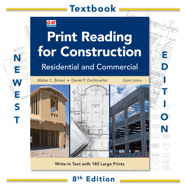 Print Reading for Construction, 8th Edition